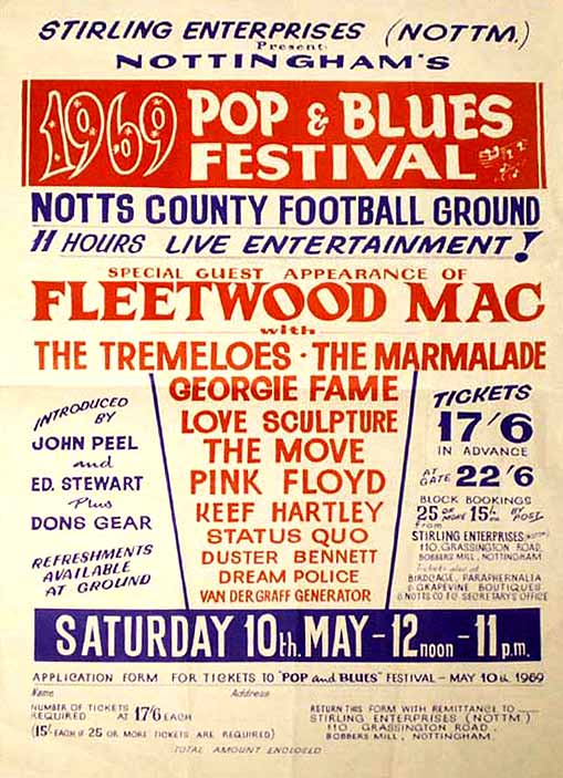 1969 Fleetwood Mac, Pink Floyd, The Move, Status Quo, Tremeloes, Marmalade, Love Sculpture, and Van Der Graaf Generator all played at The Nottingham County Football Ground, Nottingham, England