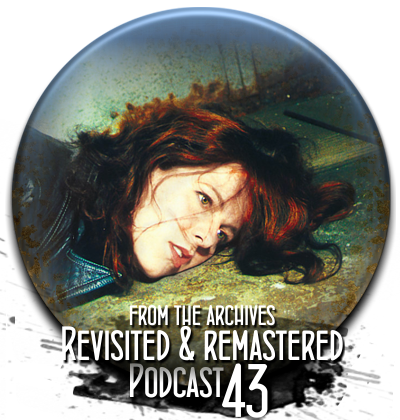 Revisited and Remastered. Podcast43. (www.sablues.org)